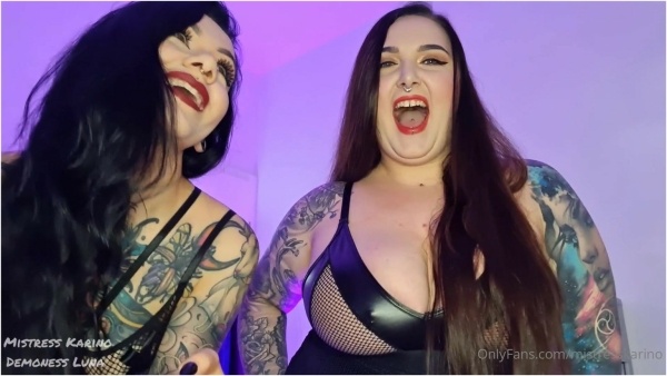 Mistress Karino - Demoness Luna and I will transform you from ugly slave into our sissy POV